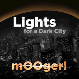 Lights for a Dark City