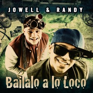 Báilalo a lo loco (Single)