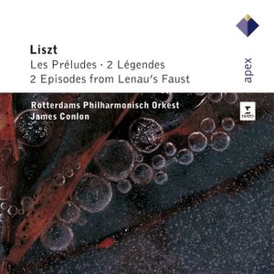 Les Préludes / 2 Légendes / 2 Episodes from Lenau's Faust