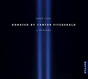Donated by Cantor Fitzgerald a Threnody
