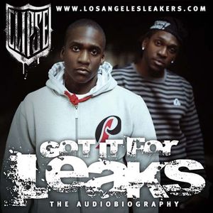 Got It for Leaks: The Audio Biography