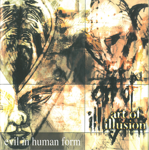 Evil in Human Form