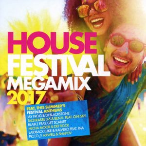 House Festival Megamix 2017