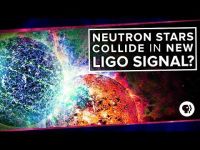 Neutron Stars Collide in New LIGO Signal?