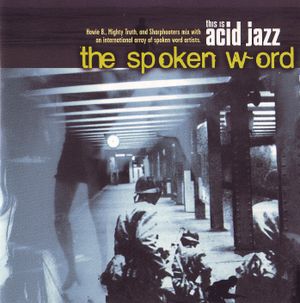 This Is Acid Jazz: The Spoken Word