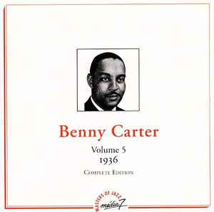 Benny Carter Vol.5, 1936