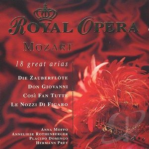 18 Great Arias: Die Zauberflöte / Don Giovanni / Così fan tutte / Le nozze di Figaro