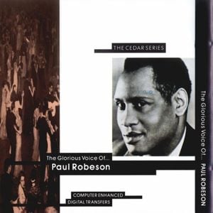 The Glorious Voice of Paul Robeson