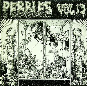 Pebbles, Volume 13
