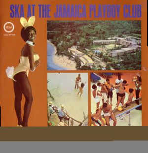 Ska at the Jamaica Playboy Club (EP)