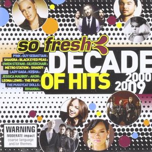 So Fresh: A Decade Of Hits 2000–2009