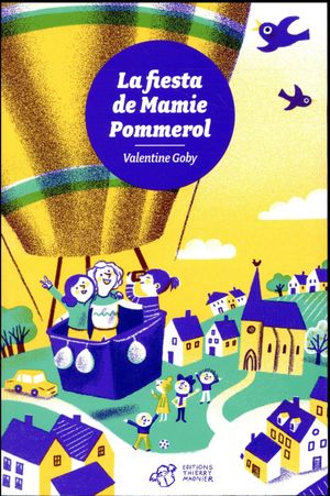 La Fiesta de Mamie Pommerol,