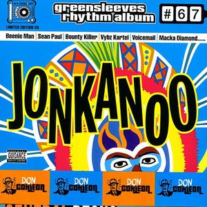 Greensleeves Rhythm Album #67: Jonkanoo