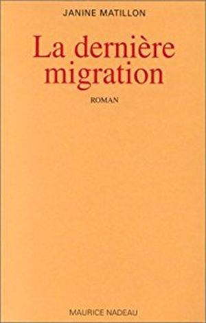 La derniere migration