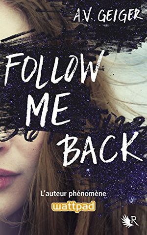 Follow me back, tome 1