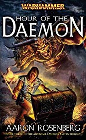 Hour of the Daemon - Warhammer, volume 3