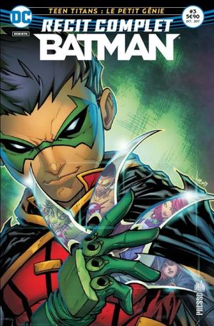 Teen Titans : Le petit génie - Récit complet Batman, tome 3
