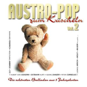 Austro-Pop zum Kuscheln Vol. 2