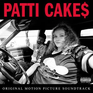 Patti Cake$: Original Motion Picture Soundtrack (OST)