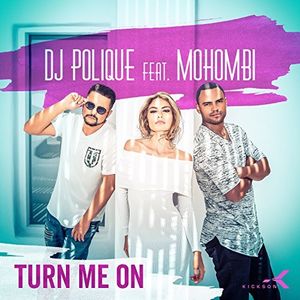 Turn Me On (Single)