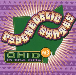 Psychedelic States: Ohio in the 60s, Vol. 3