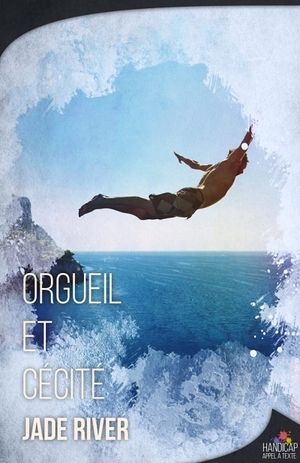 Orgueil et cécité