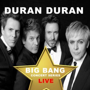 Duran Duran: Big Bang Concert Series (Live) (Live)