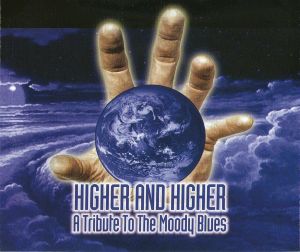 Higher and Higher: A Tribute to the Moody Blues