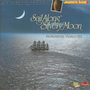 Sail Along Silvery Moon: Instrumental World Hits