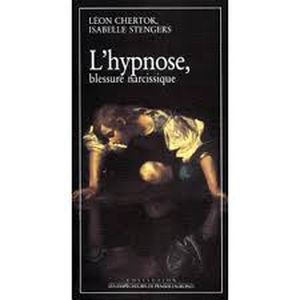 L'hypnose, blessure narcissique