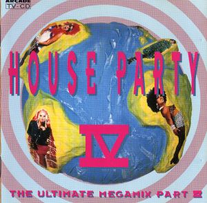 The Houseparty: The Ultimate Megamix IV