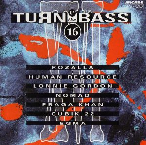 Turn Up the Bass 16