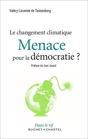 Le changement climatique : menace pour la démocratie ?