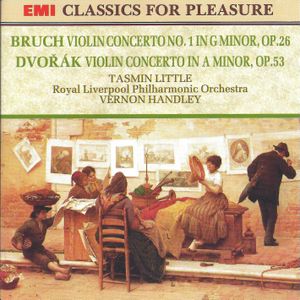 Bruch: Violin Concerto no. 1 in G minor, op. 26 / Dvořák: Violin Concerto in A minor, op. 53