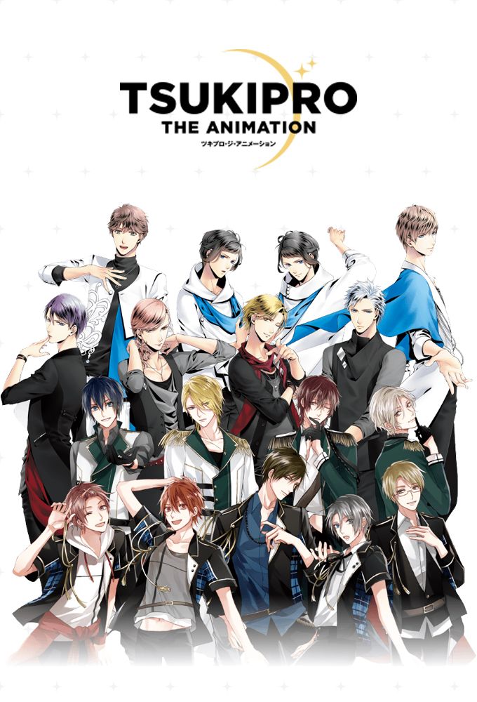 Tsukipro The Animation - Anime (2017) - SensCritique