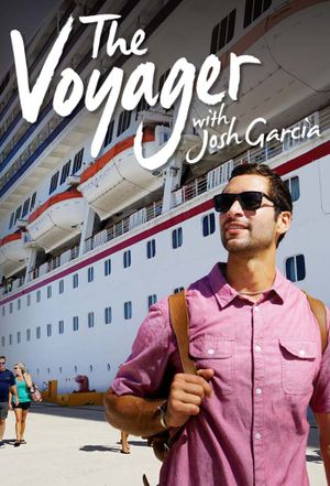 The Voyager with Josh Garcia