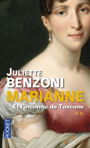 Marianne et l'inconnu de Toscane - Marianne, tome 2