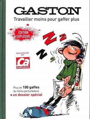 Gaston : Travailler moins pour gaffer plus (hors-série)