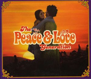 The Peace & Love Generation