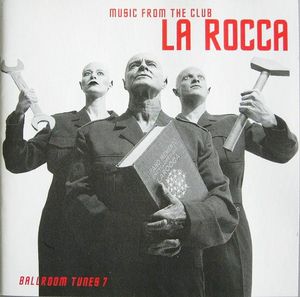 Ballroom Tunes 7: Music From the Club La Rocca
