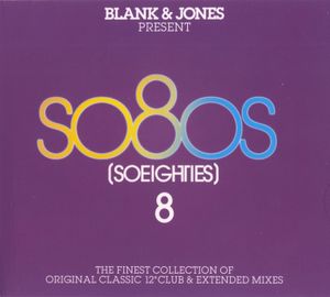 Blank & Jones Present So80s (SoEighties) 8