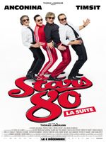 Affiche Stars 80, la suite Affiche Stars 80, la suite