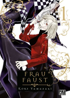 Frau Faust, tome 1