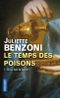 On a tué la reine! - Le temps des poisons, tome 1