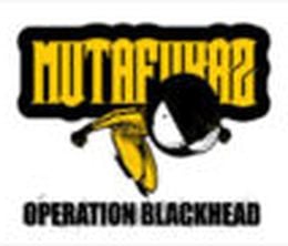 image-https://media.senscritique.com/media/000017285342/0/mutafukaz_operation_blackhead.jpg