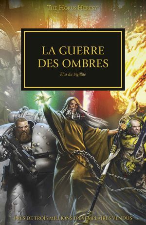 La Guerre des Ombres