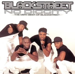 No Diggity: Very Best of Blackstreet