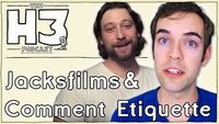 Jacksfilms & Internet Comment Etiquette