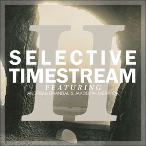 Selective Timestream II