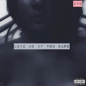 Love Me If You Dare (EP)